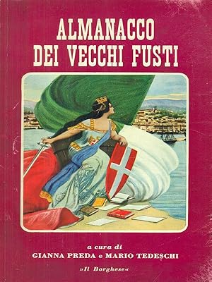 Seller image for Almanacco dei vecchi fusti for sale by Librodifaccia