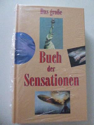 Bild des Verkufers fr Das groe Buch der Sensationen. Hardcover zum Verkauf von Deichkieker Bcherkiste