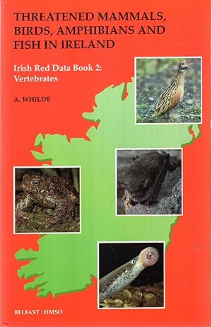 Seller image for Vertebrates : Threatened mammals, birds, amphibians, and fish in Ireland (Irish red data book 2) for sale by Pendleburys - the bookshop in the hills