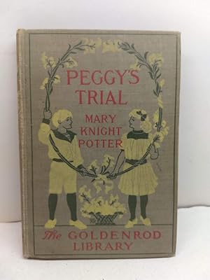 Imagen del vendedor de Peggy's Trial a la venta por Kachina Motel Books