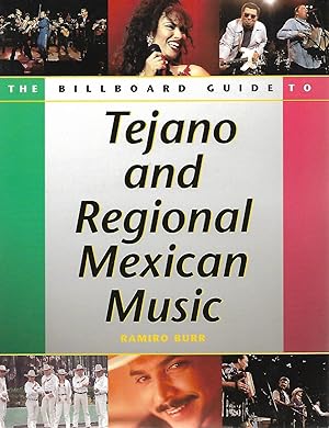 Seller image for The Billboard Guide to Tejana and Regional Mexican Music for sale by Cher Bibler