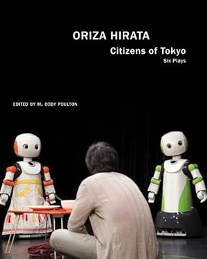 Immagine del venditore per Citizens of Tokyo : Six Plays venduto da GreatBookPrices