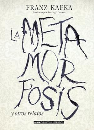 Seller image for La metamorfosis y otros relatos / The Metamorphosis and other stories -Language: spanish for sale by GreatBookPrices