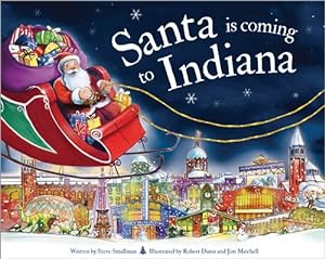 Immagine del venditore per Santa Is Coming to Indiana venduto da GreatBookPrices