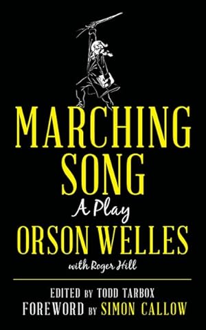 Seller image for Marching Song : A Play for sale by GreatBookPrices