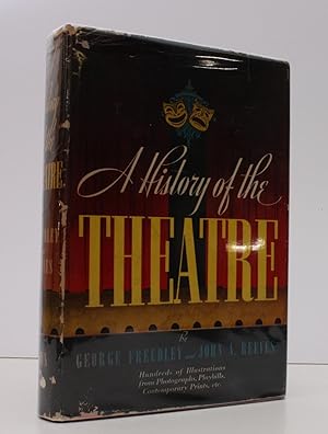 A History of the Theatre. BRIGHT, CLEAN COPY OF THE ORIGINAL EDITION