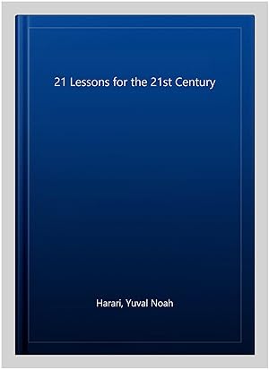 Seller image for 21 Lessons for the 21st Century for sale by GreatBookPrices