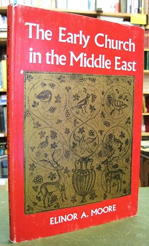 The Early Church in the Middle East