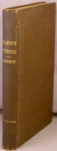 Plato's Phaedo, with Notes Critical and Exegetical, and an Analysis.