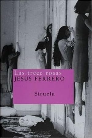 Seller image for Las Trece Rosas (Nuevos Tiempos) (Spanish Edition) for sale by Von Kickblanc