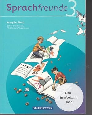 Bild des Verkufers fr Sprachfreunde 3. Asugabe Nord. Berlin, Brandenburg, mecklenburg-Vorpommern. zum Verkauf von Ant. Abrechnungs- und Forstservice ISHGW