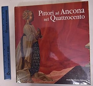 Immagine del venditore per Pittori ad Ancona nel Quattrocento venduto da Mullen Books, ABAA
