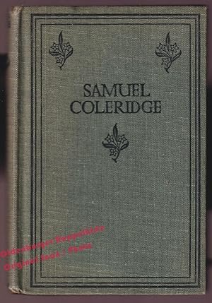 Poems of Samuel Taylor Coleridge - with an Introduction By Henry Newbolt
