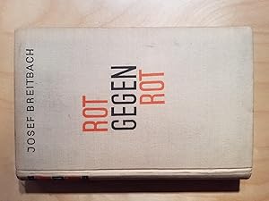 Seller image for Rot gegen Rot - Erzahlungen. - RARE FIRST EDITION OF BREITBACH'S FIRST BOOK. for sale by Bibliophilia Books