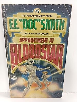 Seller image for Appointment at Bloodstar (Family D'Alembert #5) for sale by Fleur Fine Books