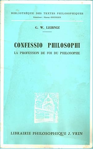 Confessio philosophi. La profession de foi du philosophe