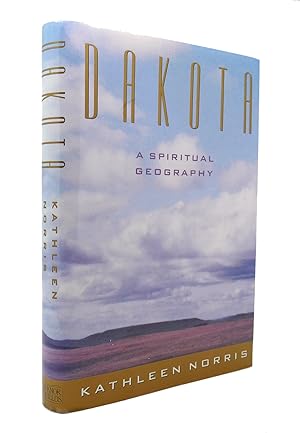 Seller image for DAKOTA - A SPIRITUAL GEOGRAPHY for sale by Rare Book Cellar