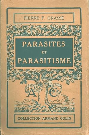 Immagine del venditore per Parasites et parasitisme venduto da Calepinus, la librairie latin-grec