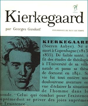Bild des Verkufers fr Kierkegaard zum Verkauf von Calepinus, la librairie latin-grec