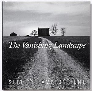 The Vanishing Landscape: Documenting a Changing Way of Life: Kent County,Queen Anene's County, Ta...
