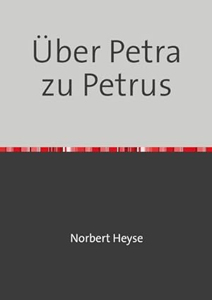 Seller image for ber Petra zu Petrus for sale by BuchWeltWeit Ludwig Meier e.K.