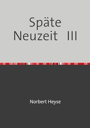 Seller image for Spte Neuzeit III for sale by BuchWeltWeit Ludwig Meier e.K.