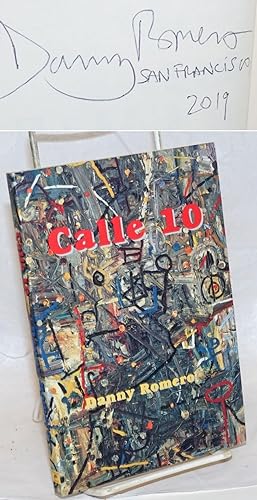 Seller image for Calle 10 a novel [signed] for sale by Bolerium Books Inc.