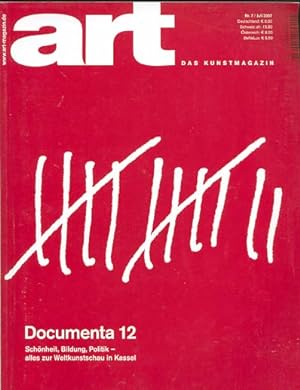 Seller image for art - Das Kunstmagazin Nr . 7 / Juli 2007 Documenta 12. for sale by Versandantiquariat Ottomar Khler