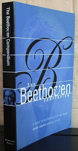 Seller image for The Beethoven Compendium (A Guide to Beethoven's Life and Music) for sale by The Wild Muse