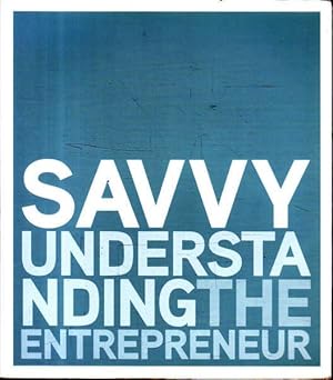 Seller image for Savvy: Understanding the Entrepreneur for sale by Goulds Book Arcade, Sydney