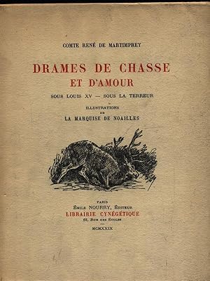 Imagen del vendedor de Drames de chasse et d'amour a la venta por Miliardi di Parole