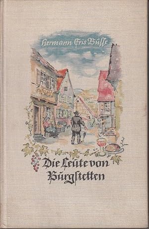 Image du vendeur pour Die Leute von Burgstetten. Ein Roman um Liebe und Not mis en vente par Antiquariat Jterbook, Inh. H. Schulze