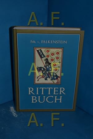 Bild des Verkufers fr Ritterbuch Freiherr von Falkenstein zum Verkauf von Antiquarische Fundgrube e.U.