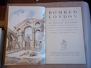 Bombed London. A Collection of Thirty-Eight Drawings of Historic Buildings Damaged During the Bom...