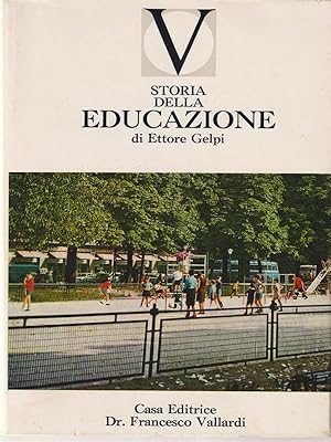 Image du vendeur pour Storia della educazione mis en vente par Librodifaccia