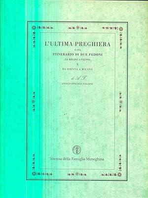 L'ultima preghiera o sia itinerario di due pedoni