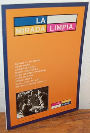 Imagen del vendedor de LA MIRADA LIMPIA o La existencia del otro Nm. 7, marzo-abril 2002 a la venta por EL RINCN ESCRITO