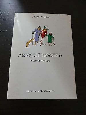 Amici di Pinocchio.
