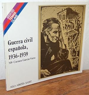 Imagen del vendedor de GUERRA CIVIL ESPAOLA 1936-1939. N 98 / Temas Clave a la venta por EL RINCN ESCRITO