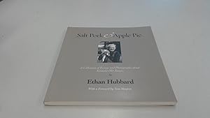 Seller image for Salt Pork and Apple Pie A Collection of Essays and Photography about Vermont Old-Timers for sale by BoundlessBookstore