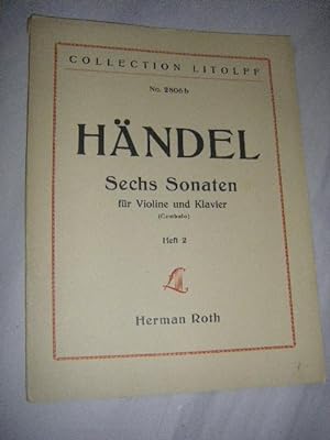 Sechs Sonaten für Violine und basso continuo. Heft 2: Sonaten in A-Dur/E-Dur/F-Dur