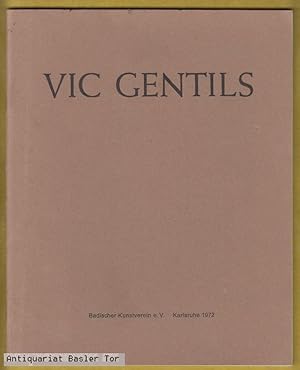 Bild des Verkufers fr VIC GENTILS. Werke 1963 - 1971 zum Verkauf von Antiquariat Basler Tor