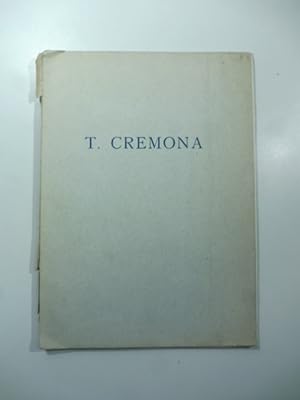 Bild des Verkufers fr Un maestro. Tranquillo Cremona 1837-1878 nel cinquantenario della sua morte zum Verkauf von Coenobium Libreria antiquaria
