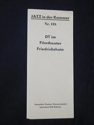 Bild des Verkufers fr Programmzettel Deutsches Theater Berlin im Filmtheater Friedrichshain 1983. JAZZ IN DER KAMMER Nr. 118. Mit Solo Hans Rempel und Sextett. Ansage: Gnter Sonnenberg zum Verkauf von Fast alles Theater! Antiquariat fr die darstellenden Knste