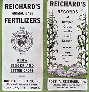 REICHARD'S RECORDS OF BUMPER CROPS FOR THE PAST SEASON: What the Winners Have to Say
