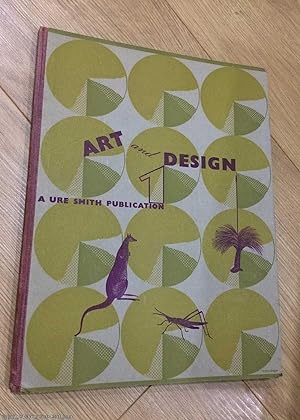 Seller image for Art and Design 1 - A Ure Smith Publication for sale by 84 Charing Cross Road Books, IOBA