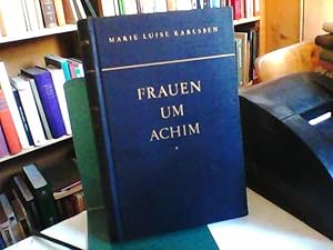 Frauen um Achim. Roman.