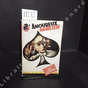 Imagen del vendedor de Amoureux Agressif a la venta por Librairie-Bouquinerie Le Pre Pnard