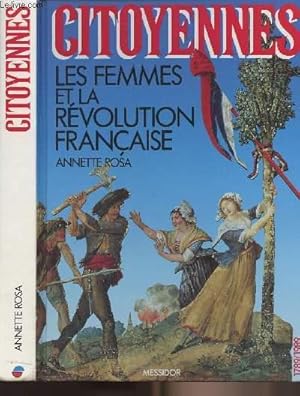 Bild des Verkufers fr Citoyennes - Les femmes et la rvolution franaise zum Verkauf von Le-Livre
