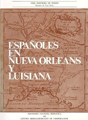 Imagen del vendedor de ESPAOLES EN NUEVA ORLEANS Y LUISIANA. a la venta por Librera Raimundo